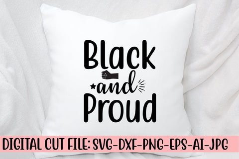 Black And Proud SVG Cut File SVG Syaman 