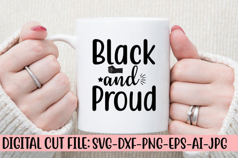 Black And Proud SVG Cut File SVG Syaman 