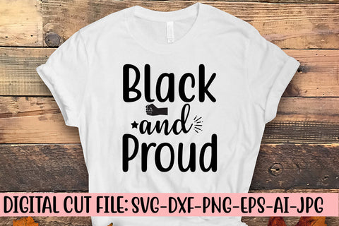 Black And Proud SVG Cut File SVG Syaman 