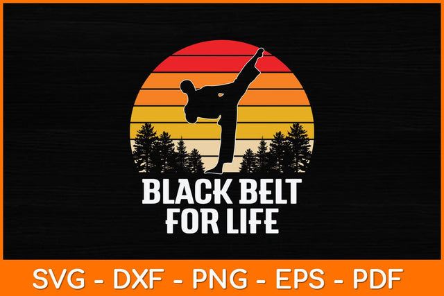 Black Belt For Life Vintage Taekwondo Svg Design SVG artprintfile 