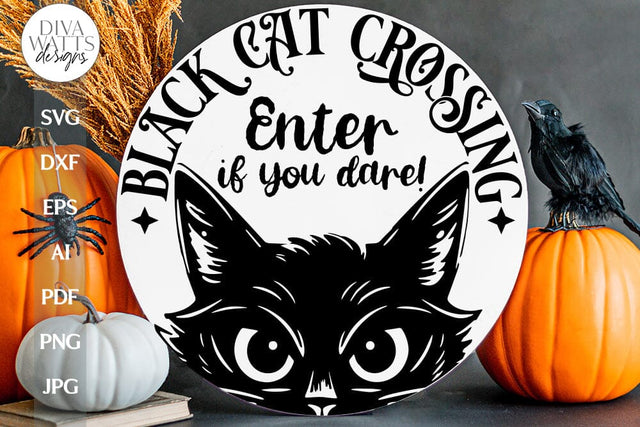 Black Cat Crossing SVG Welcome For Halloween Door Hanger SVG With Cat Halloween SVG Creepy Black Cat Crossing for Halloween Door Hanger SVG Diva Watts Designs 