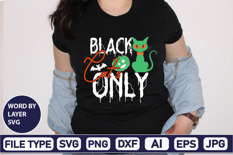 Black Cat's Only SVG Cut File SVGs,Quotes and Sayings,Food & Drink,On Sale, Print & Cut SVG DesignPlante 503 