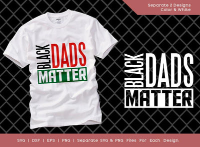 Black Dads Matter svg | Fathers Day svg | dad svg | gift for dad | svg cut file | father svg | SVG ETC Craft 