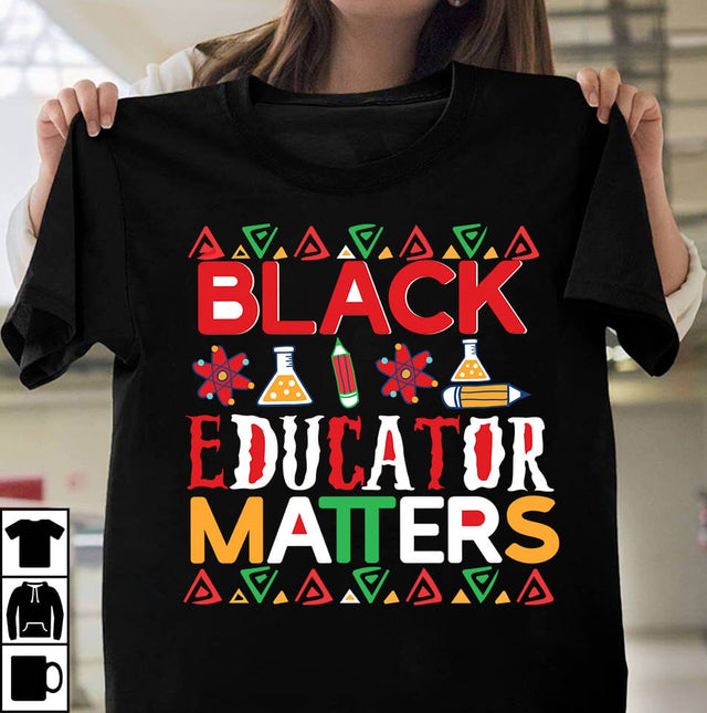 Black Educator Matters SVG Cut File ,Black Educator Matters Sublimation PNG SVG BlackCatsMedia 