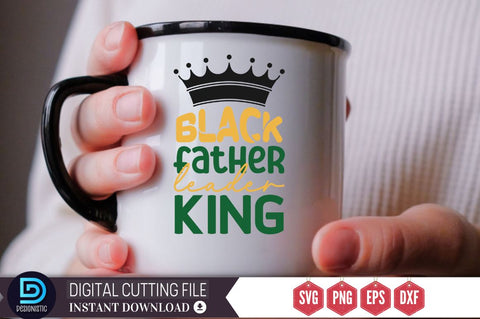 Black father leader king SVG SVG DESIGNISTIC 