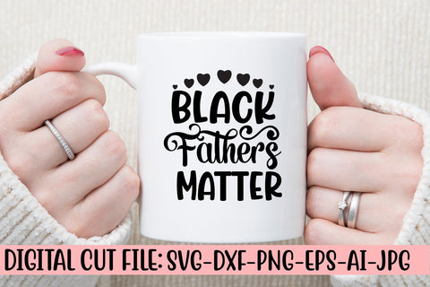 Black Fathers Matter Svg SVG Syaman 