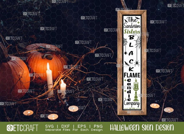 Black Flame Candle Company Svg | Halloween SVG | Sanderson Sisters Svg | Halloween Decor Svg | Farmhouse Sign Svg | Halloween Sign Svg | Halloween Wood Sign Design SVG ETC Craft 