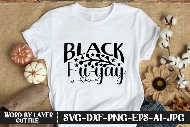 Black Fri-yay SVG DESIGN SVG MStudio 