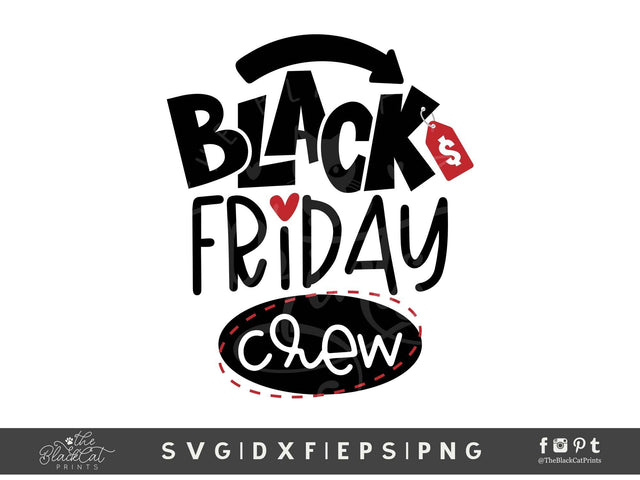 Black Friday Crew | Black Friday Cut File SVG TheBlackCatPrints 