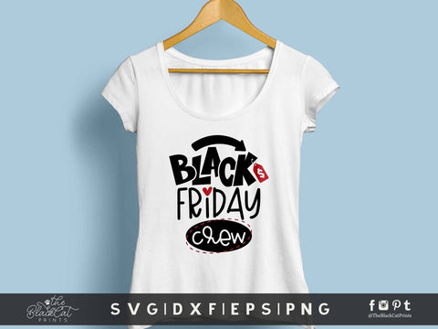 Black Friday Crew | Black Friday Cut File SVG TheBlackCatPrints 