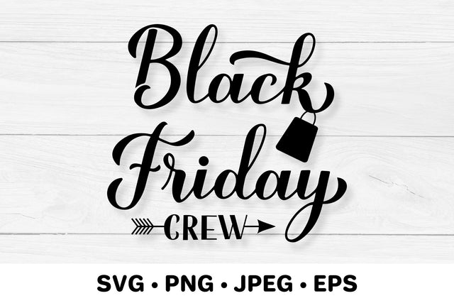 Black Friday Crew. Black Friday SVG. Shopping quote lettering SVG LaBelezoka 