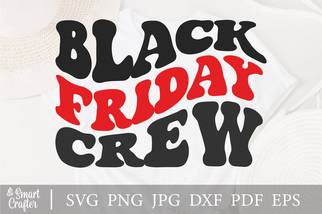 Black Friday Crew SVG, Black Friday svg, Friday Squad svg, Friday Shopping, Shop Small, svg Cricut Cut File, PNG Cut Files SVG Fauz 