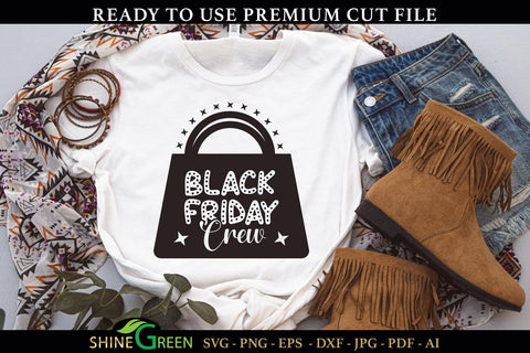 Black Friday Crew SVG Cut File SVG Shine Green Art 