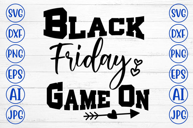 Black Friday Game on SVG Cut File SVG Syaman 