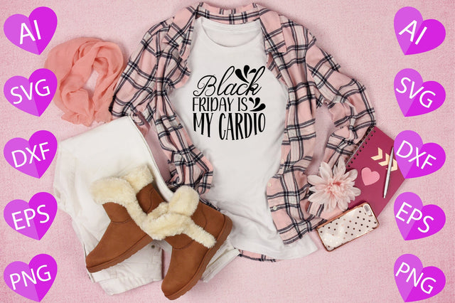 Black Friday is My Cardio SVG CraftlabSvg29 