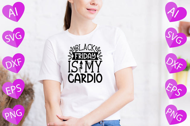 Black Friday is My Cardio SVG CraftlabSvg29 