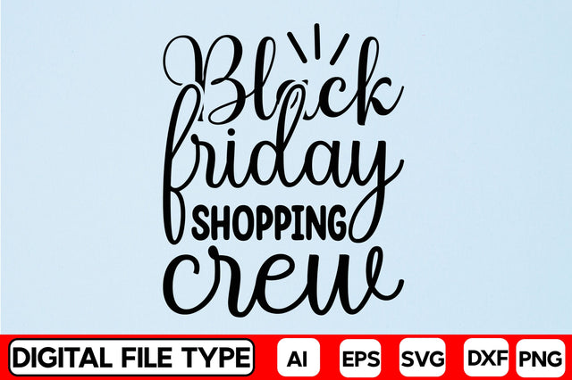 Black Friday Shopping Crew SVG CraftlabSvg29 