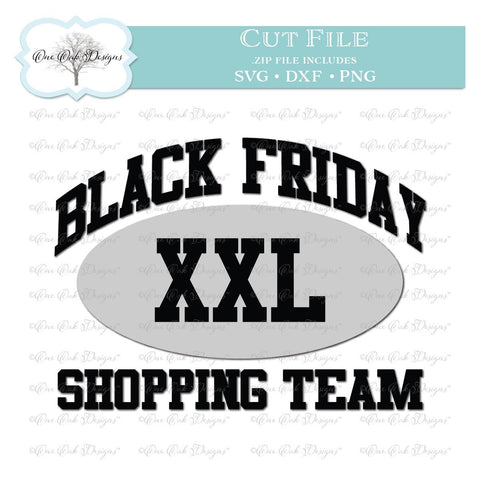 Black Friday Shopping Team SVG One Oak Designs 