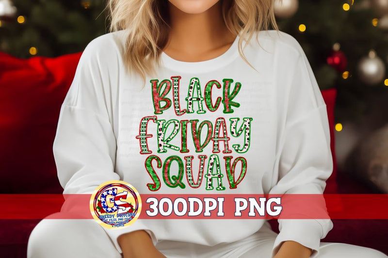 Black Friday Squad Faux Embroidery PNG Sublimation Greedy Stitches 