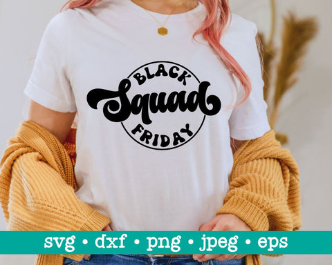 Black friday squad svg, Black friday svg, Thanksgiving svg, Black friday shirt svg, Black friday svg file, Thanksgiving svg file SVG MAKStudion 