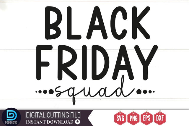 Black friday squad SVG SVG DESIGNISTIC 
