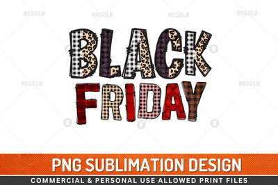 Black friday Sublimation Design Sublimation Regulrcrative 