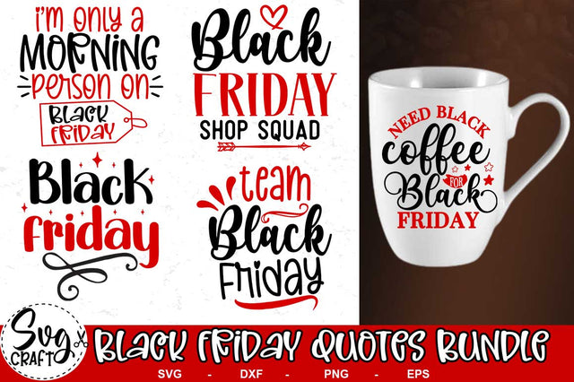 Black Friday SVG Bundle, black Friday SVG Quotes t shirt template SVG Svgcraft 