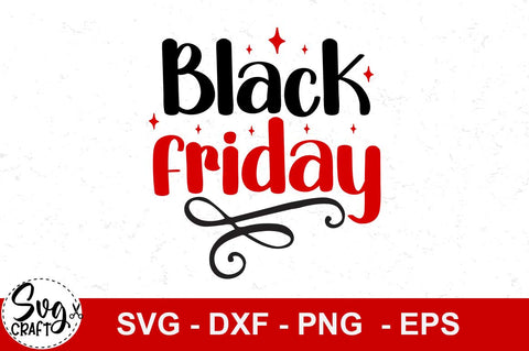 Black Friday SVG Bundle, black Friday SVG Quotes t shirt template SVG Svgcraft 