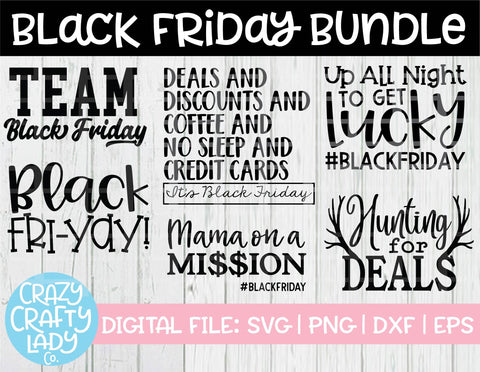 Black Friday SVG Cut File Bundle SVG Crazy Crafty Lady Co.