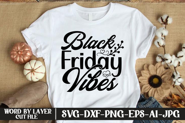 Black Friday Vibes SVG DESIGN SVG MStudio 