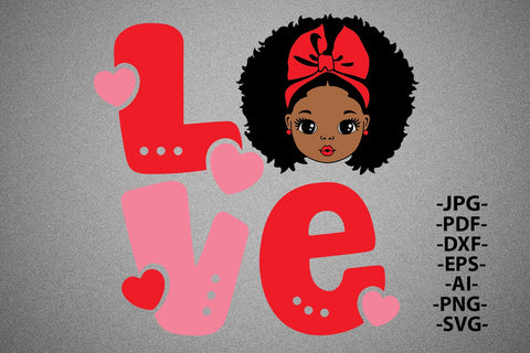 Black Girl Love Svg, Valentine Day girl Svg, Afro Baby Girl Svg, Love And Hearts Svg, Peekaboo Girl Svg, Afro Girl Svg, African Cute Shirt SVG 1uniqueminute 