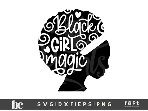 Black Girl Magic | Black Lives Matter cut file SVG TheBlackCatPrints 