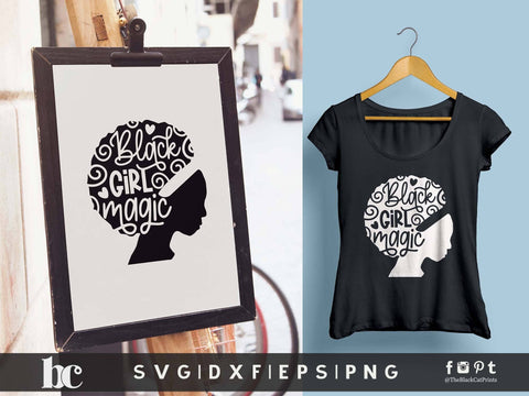 Black Girl Magic | Black Lives Matter cut file SVG TheBlackCatPrints 