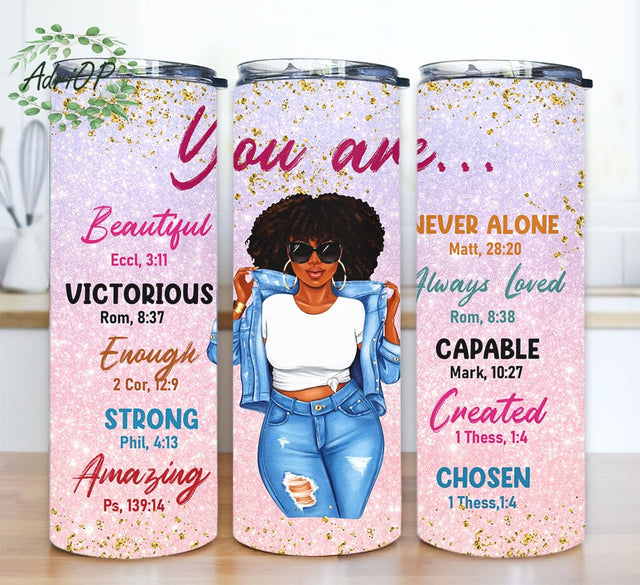 Black Girl Magic Motivation 20oz Skinny Tumbler Png, Afro American Women Gift Png, Glitter Png, You Are, Black Queen Seamless Tumbler Sublimation AdriOP 