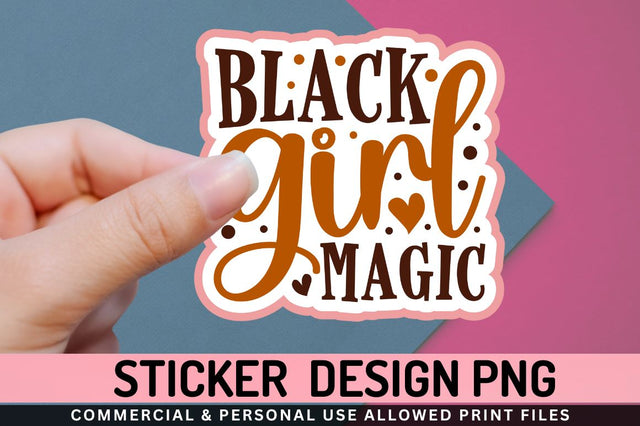 Black girl magic Sublimation PNG Sublimation Regulrcrative 