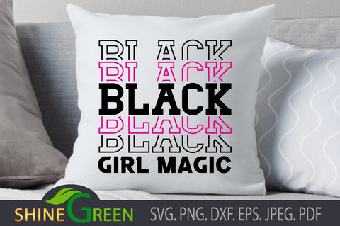 Black Girl Magic SVG - Afro Woman SVG Shine Green Art 