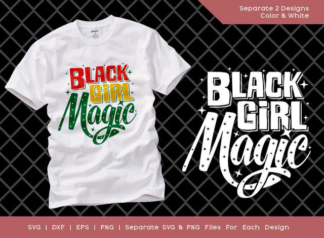 Black Girl Magic SVG Cut File | Beautiful Afro Girl Svg | Afro Woman Svg | Black Woman Power | African American T-shirt Design SVG ETC Craft 