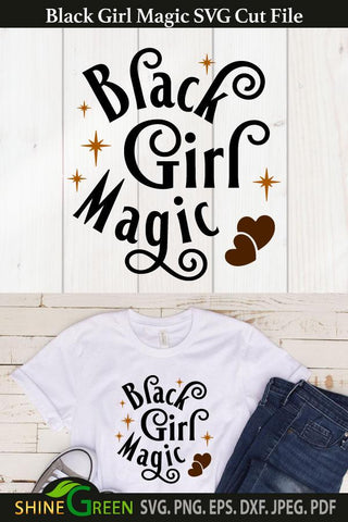 Black Girl Magic Valentine SVG with Heart for Afro Women, Girls SVG Shine Green Art 