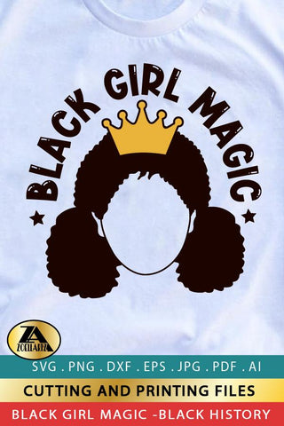Black Girl SVG Black Girl Magic SVG Black History SVG SVG zoellartz 