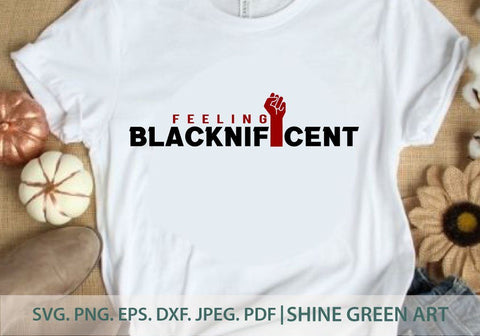 Black Girl SVG - Feeling Blacknificent - Afro Women SVG SVG Shine Green Art 