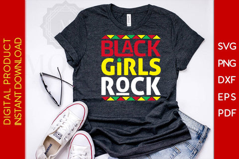 Black Girls Rock Black History Month SVG PNG EPS PDF File SVG Creativedesigntee 