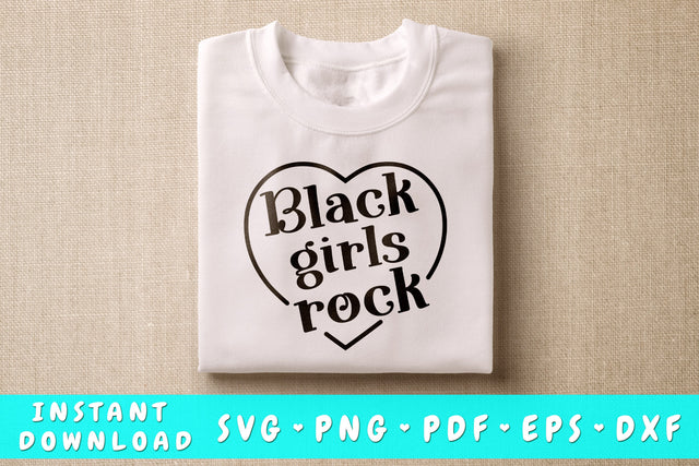 Black Girls Rock SVG SVG HappyDesignStudio 