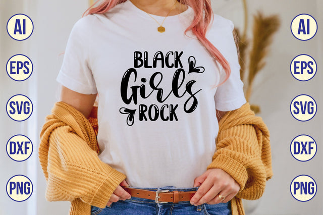 Black Girls Rock svg SVG shah alam 