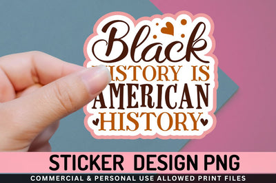 Black history is Sublimation PNG Sublimation Regulrcrative 