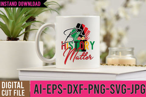 Black History Matter SVG Cut File, Black History SVG Bundle SVG BlackCatsMedia 