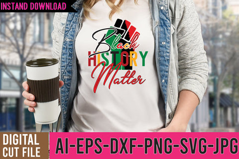 Black History Matter SVG Cut File, Black History SVG Bundle SVG BlackCatsMedia 