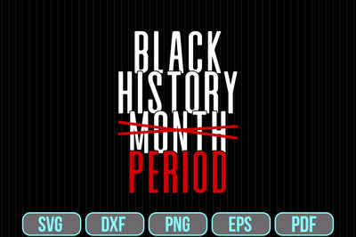 Black History Month Period Svg SVG shah alam 