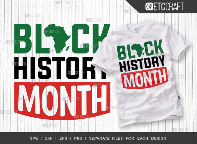 Black History Month SVG Cut File, Black Woman Svg, Black Queen Svg, Afro Lady Svg, Black History Svg, African American Svg, Afro Man, Afro Quote, ETC T00347 SVG ETC Craft 