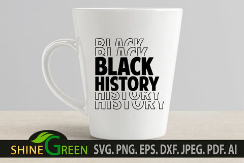 Black History SVG Stacked PNG EPS DXF Cut File SVG Shine Green Art 