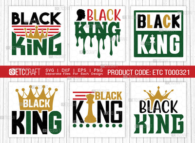 Black King SVG Bundle, Black Man Svg, Black Father Svg, Afro Man Svg, Black History Svg, Melanin Svg, African American Svg, Crown Svg, Afro Quote, ETC T00321 SVG ETC Craft 